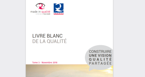 Couverture de Le livre blanc de la qualité - Tome 3 : Construire une vision qualité partagée