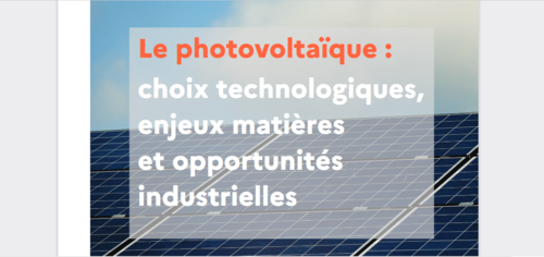 Couverture de Le photovoltaïque : Choix technologiques, enjeux matières et opportunités industrielles