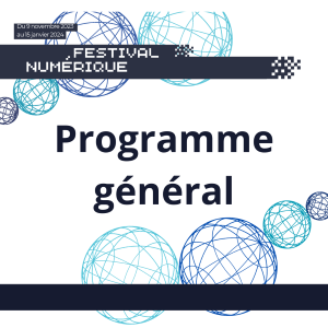 Couverture de [Programme] Festival Numérique